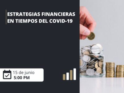 Estrategias Financieras En Tiempos del COVID-19